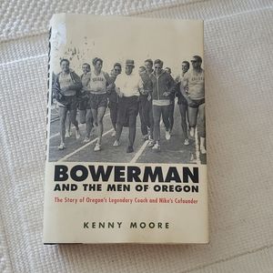Bowerman and The Men of Oregon, Kenny Moore